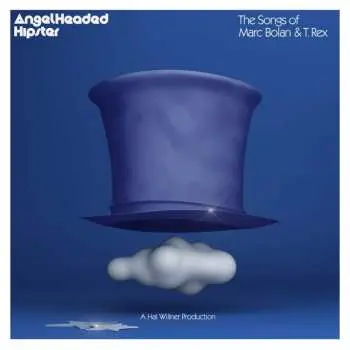2CD Various: AngelHeaded Hipster: The Songs Of Marc Bolan & T. Rex