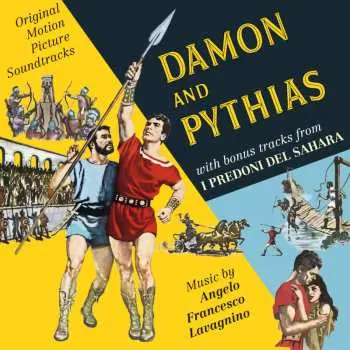 CD Angelo Francesco Lavagnino: Damon And Pythias / I Predoni Del Sahara (Original Motion Picture Soundtracks) LTD