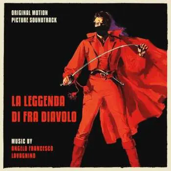 CD Angelo Francesco Lavagnino: La Leggenda Di Fra Diavolo (Original Motion Picture Soundtrack) LTD
