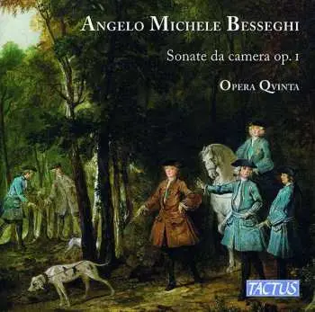 2CD Angelo Michele Besseghi: Sonate Da Camera Op. I