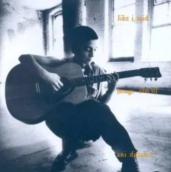 CD Ani DiFranco: Like I Said (Songs 1990-1991)