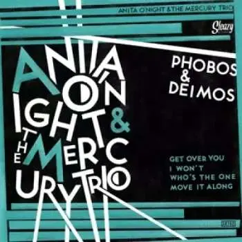 SP Anita O'Night & The Mercury Trio: Phobos & Deimos