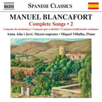 CD Anna Alàs i Jové: Blancafort: Complete Songs Vol. 2