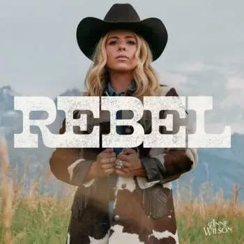 CD Anne Wilson: Rebel