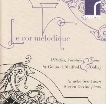 CD Anneke Scott: Le Cor Mélodique
