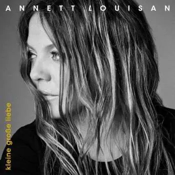 2CD Annett Louisan: Kleine Große Liebe