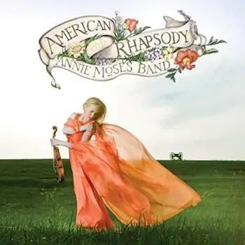 CD Annie Moses Band: American Rhapsody