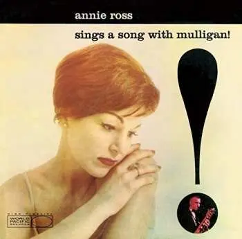 CD Annie Ross: Sings A Song With Mulligan!