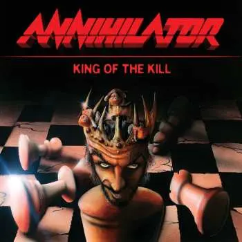 Annihilator: King Of The Kill - Annihilator