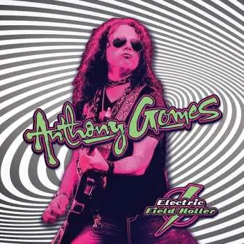 CD Anthony Gomes: Electric Field Holler