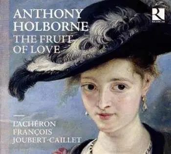 CD Anthony Holborne: The Fruit Of Love
