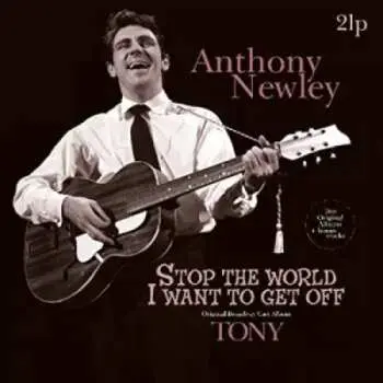 2LP Anthony Newley: Stop The World I Want To Get Off / Tony