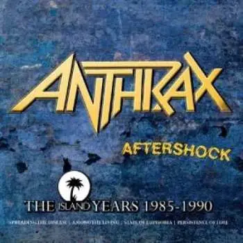 4CD Anthrax: Aftershock (The Island Years 1985-1990)