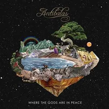 CD Antibalas: Where The Gods Are In Peace