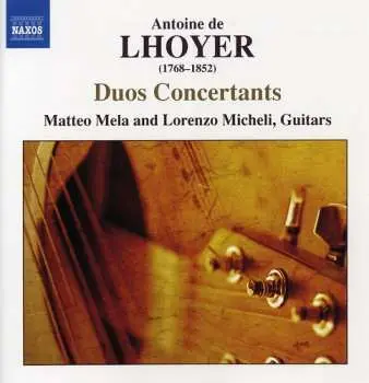 CD Antoine de Lhoyer: Duos Concertants