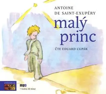 Malý princ - Antoine de Saint-Exupéry - audiokniha