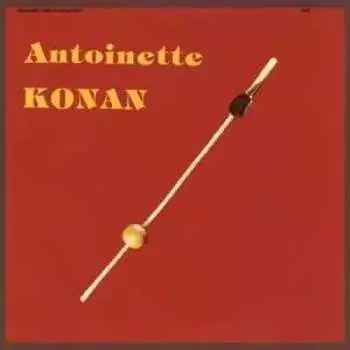 LP Antoinette Konan: Antoinette Konan