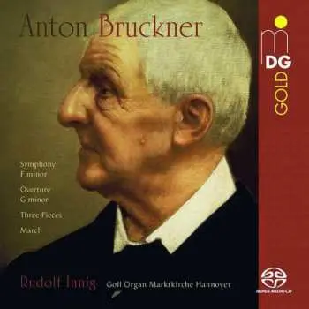 SACD Anton Bruckner: Early Orchestral Pieces (Arr. Organ)