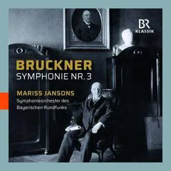CD Anton Bruckner: Symphonie Nr.3