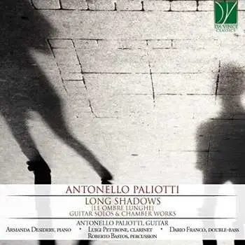 CD Antonello Paliotti: Long Shadows (Le Ombre Lunghe)