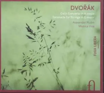 CD Antonín Dvořák: Cello Concerto In A Major : Serenade For Strings In E Major
