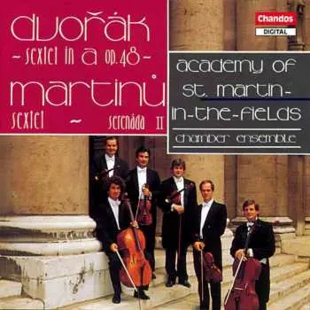 CD Antonín Dvořák: Dvorak & Martinu: Sextets