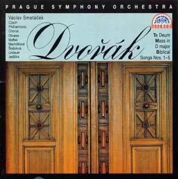 CD Mše D dur, Biblické písně 1-5, Te Deum - Antonín Dvořák