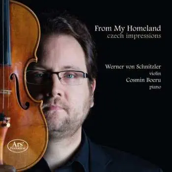 SACD Antonín Dvořák: Werner Von Schnitzler & Cosmin Boeru - From My Homeland