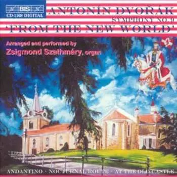CD Antonín Dvořák: Symphony No.9 'From The New World'