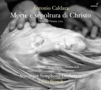 2CD Antonio Caldara: Morte E Sepoltura Di Christo