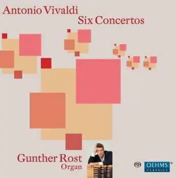 SACD Antonio Vivaldi: Six Concertos