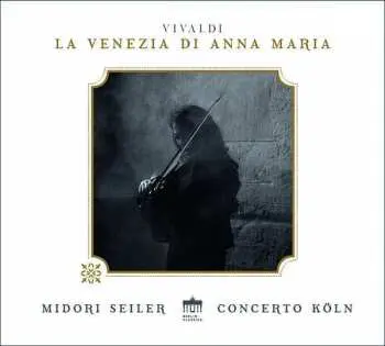 CD Antonio Vivaldi: La Venezia Di Anna Maria