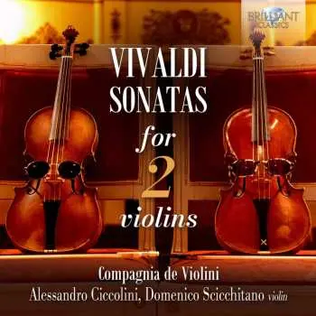 CD Antonio Vivaldi: Sonaten Für 2 Violinen Rv 68,70,71,77