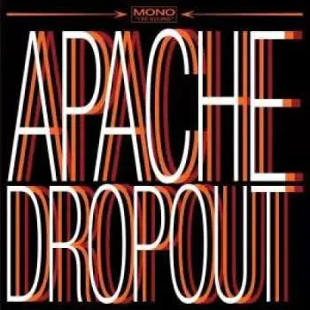 LP Apache Dropout: Apache Dropout
