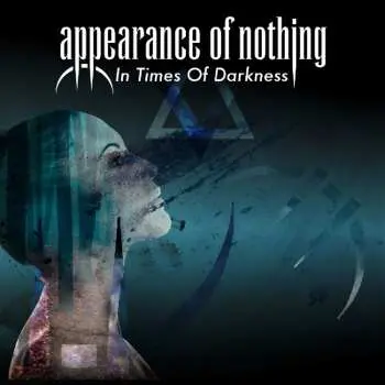 CD Appearance Of Nothing: In Times Of Darkness