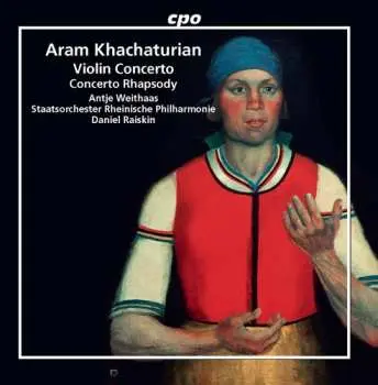 CD Aram Khatchaturian: Violin Concerto / Concerto Rhapsody