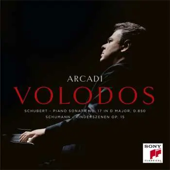CD Arcadi Volodos: Schubert: Piano Sonata No. 17 In D Major; D. 850 - Schumann: Kinderszenen; Op. 1