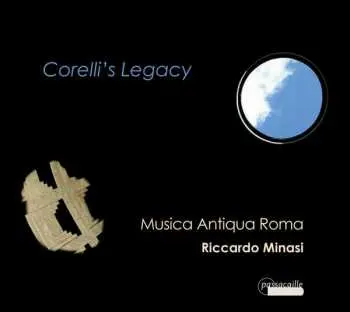 CD Arcangelo Corelli: Musica Antiqua Roma - Corelli's Legacy