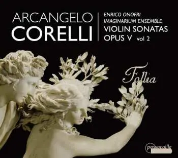 CD Arcangelo Corelli: Violin Sonatas Opus V (Vol 2)