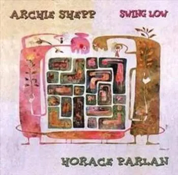 CD Archie Shepp: Swing Low