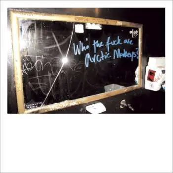 CD Arctic Monkeys: Who The Fuck Are Arctic Monkeys?