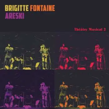 LP Areski - Brigitte Fontaine: Théâtre Musical 2 CLR