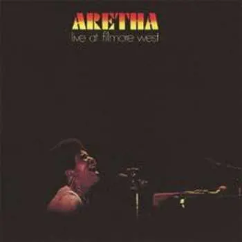 CD Aretha Franklin: Aretha Live At Fillmore West LTD