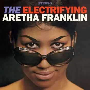 CD Aretha Franklin: The Electrifying Aretha Franklin LTD