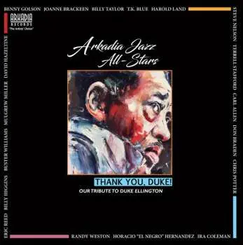 LP Arkadia Jazz All-Stars: Thank You, Duke! Our Tribute To Duke Ellington DLX