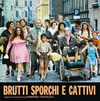 LP Armando Trovaioli: Brutti, Sporchi E Cattivi