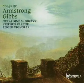 CD Armstrong Gibbs: Songs By Armstrong Gibbs