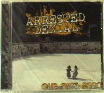 CD Arrested Denial: Our Best Record So Far