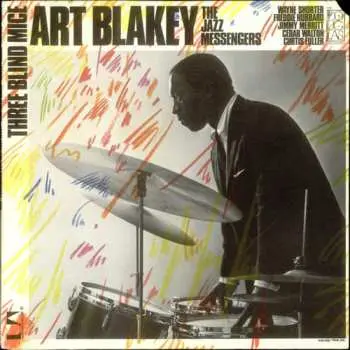 LP Art Blakey & The Jazz Messengers: Three Blind Mice CLR