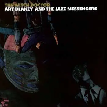 LP Art Blakey & The Jazz Messengers: The Witch Doctor